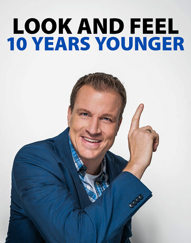 Look and feel 10 years younger